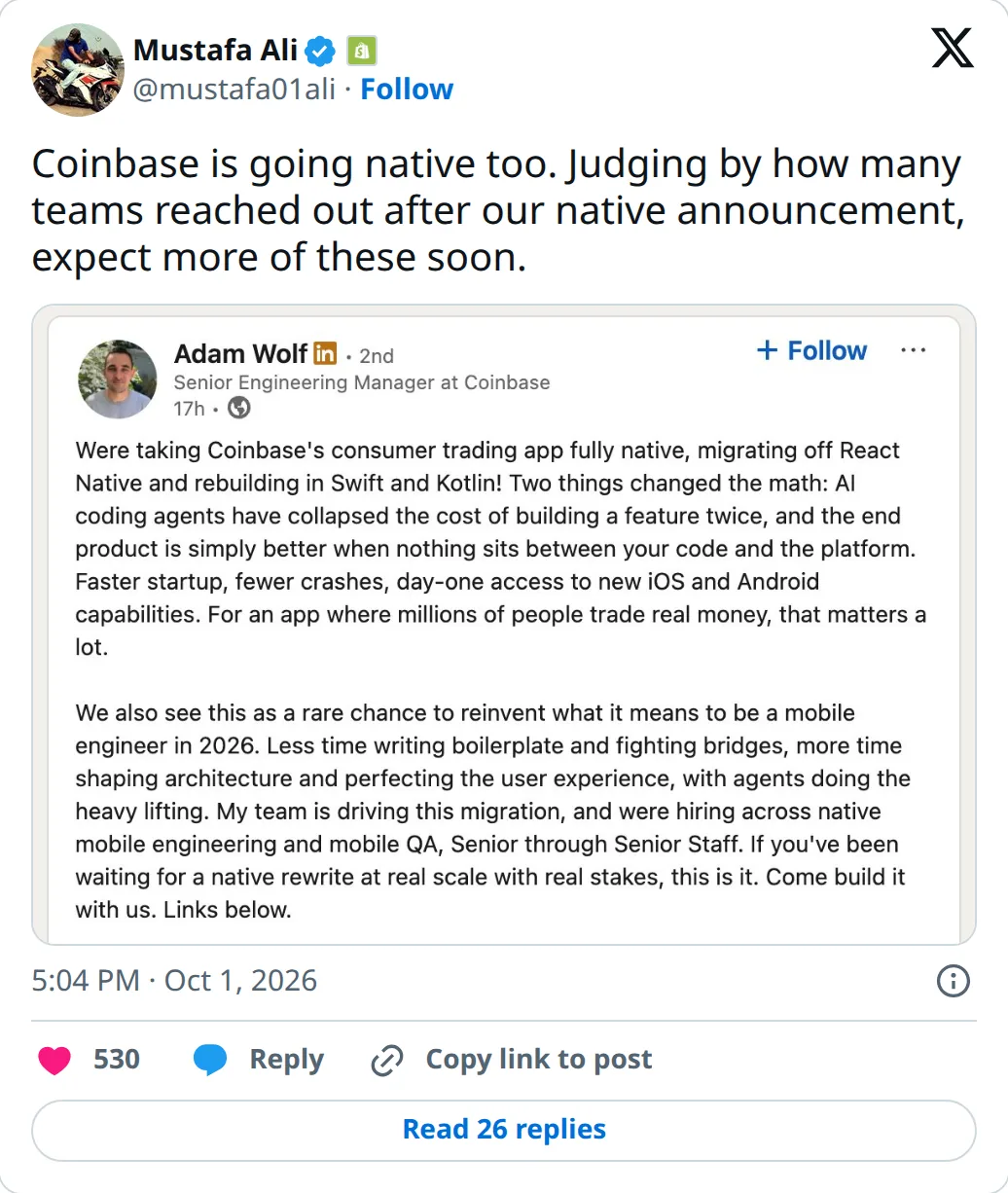Mustafa Ali (@mustafa01ali), head of mobile at Shopify, posting that Coinbase is going native too, with Coinbase’s announcement attached.