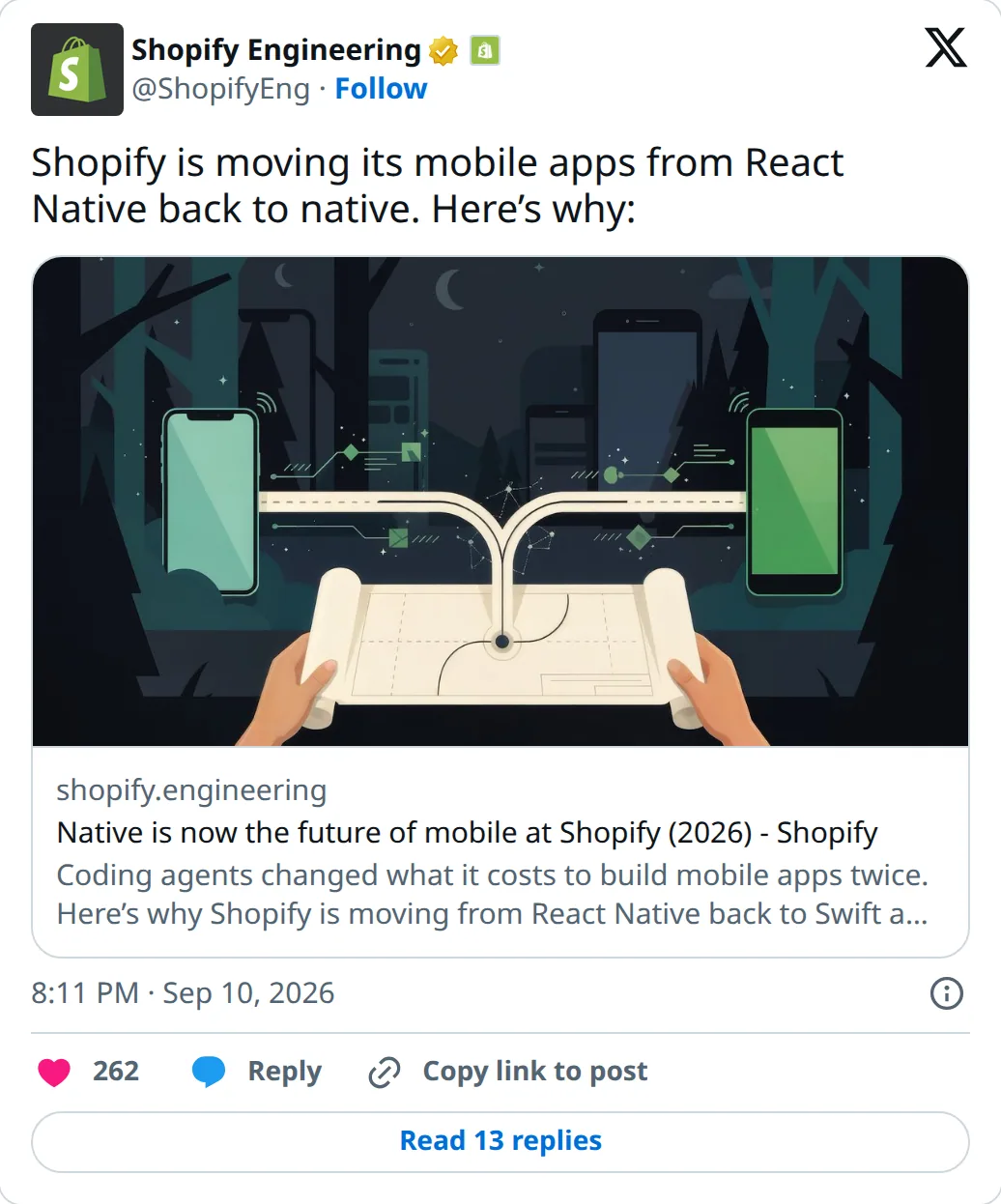 Shopify Engineering (@ShopifyEng) announcing that Shopify is moving its mobile apps from React Native back to native.
