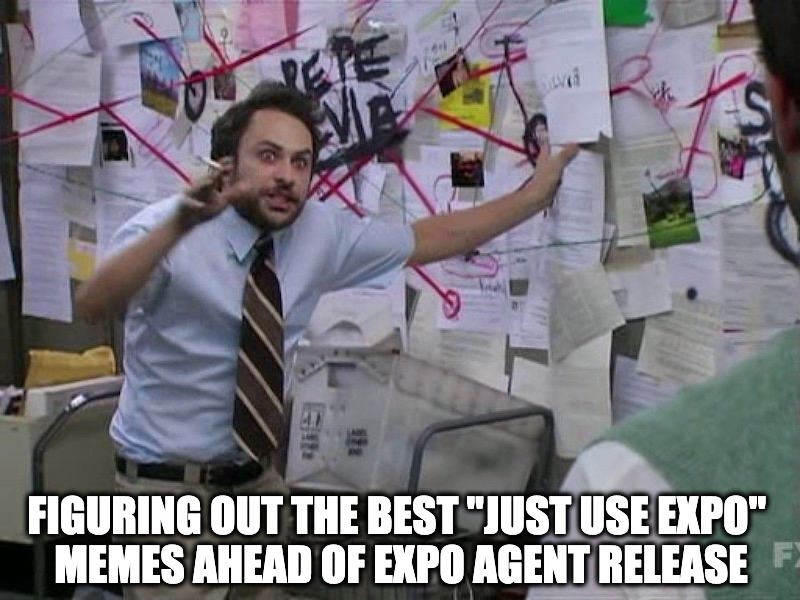 Expo agents looking for meme