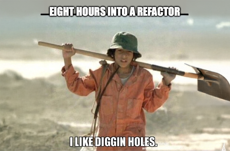 I like digging holes meme